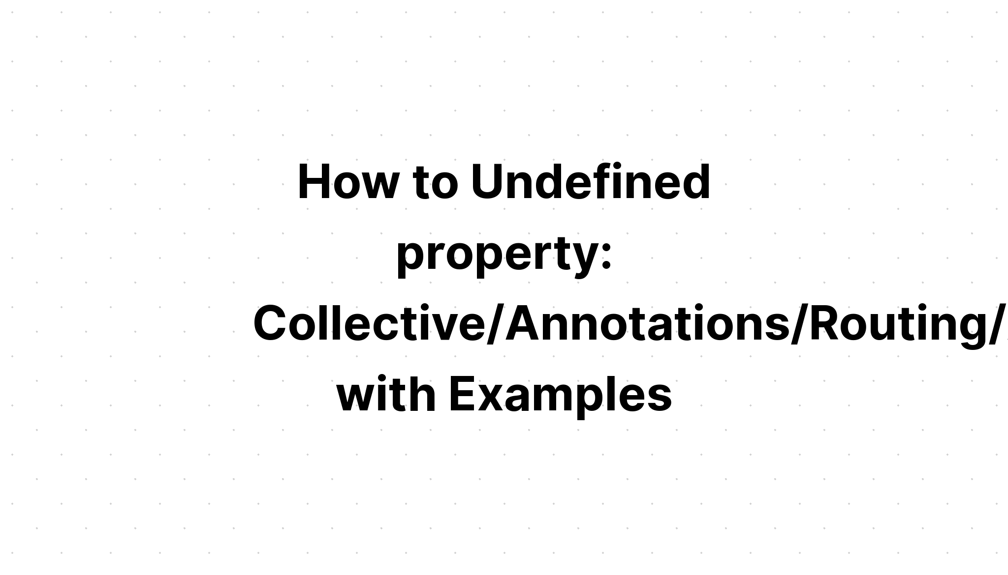 Undefined property